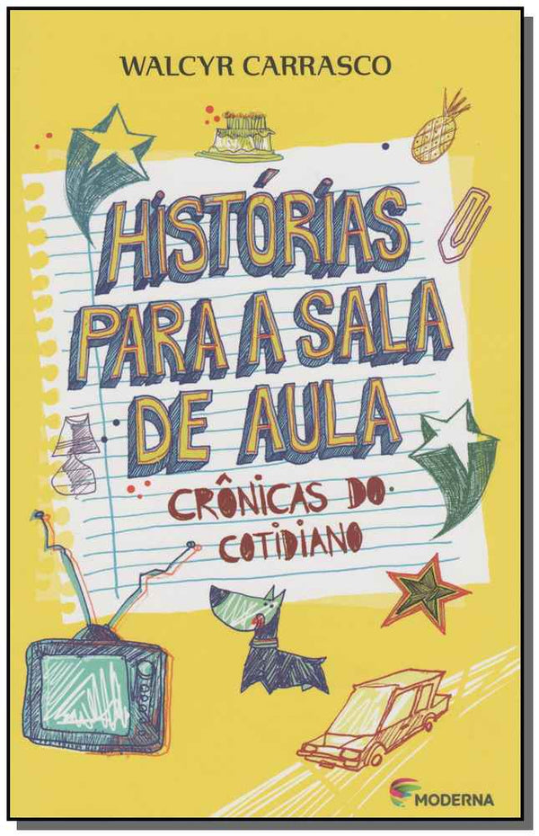 Capa do livro Histórias para a Sala de Aula - 02ed, de Walcyr Carrasco