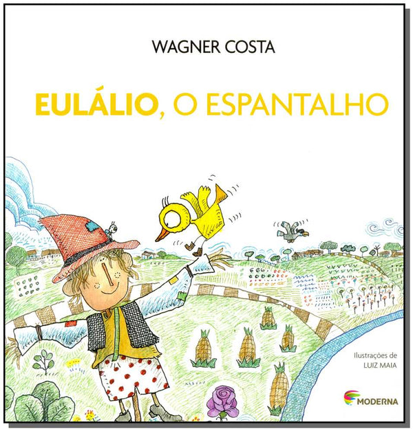 Capa do livro Eulalio, o Espantalho, de Wagner Costa