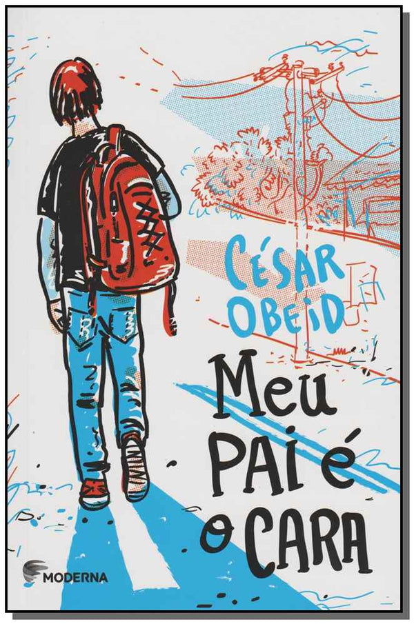 Capa do livro Meu Pai É o Cara, de Cesar Obeid