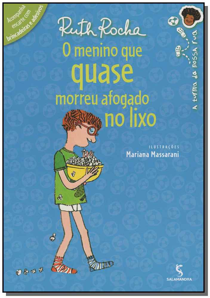 Menino que Quase Morreu Afogado no Lixo - 2ed/15