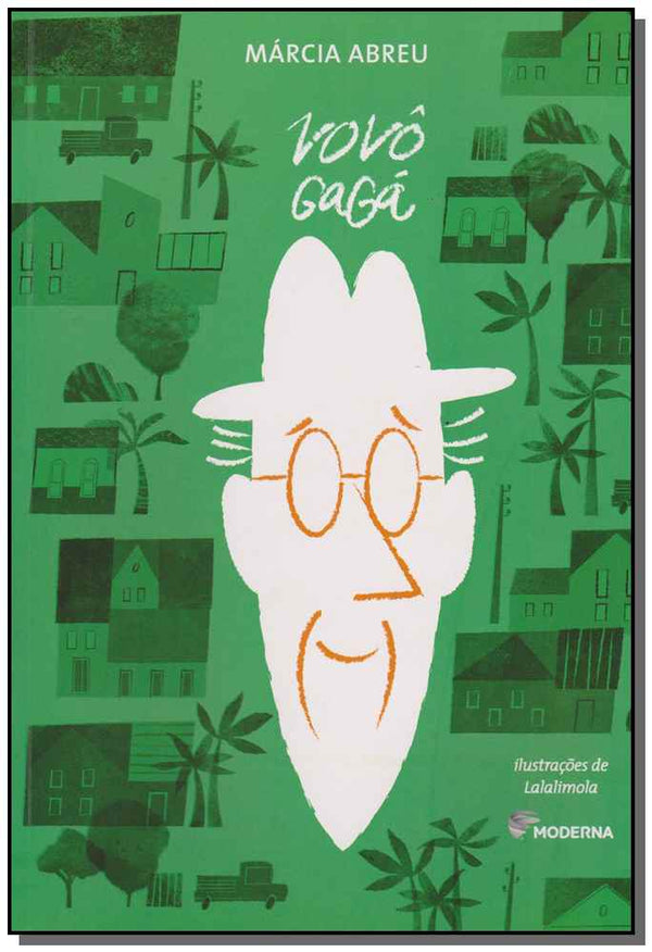 Capa do livro Vovô Gagá, de Marcia Abreu