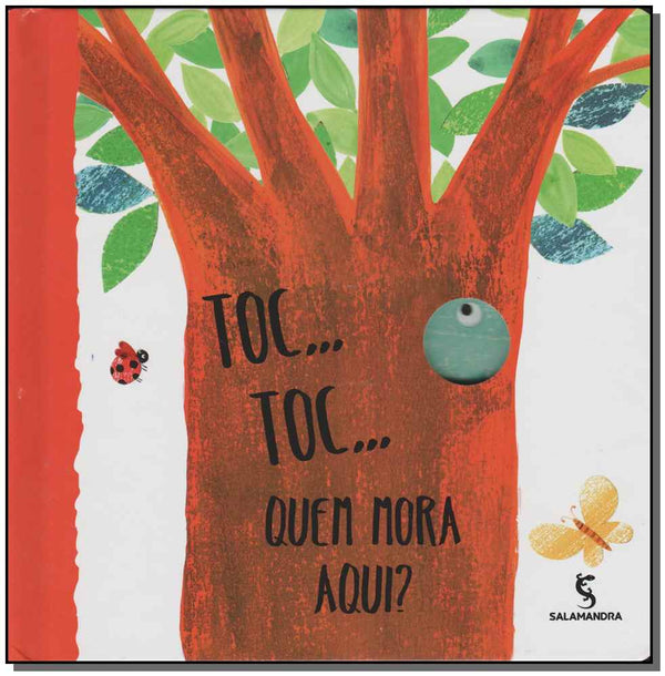 Capa do livro Toc... Toc... Quem Mora Aqui?, de Maria Loretta Giraldo