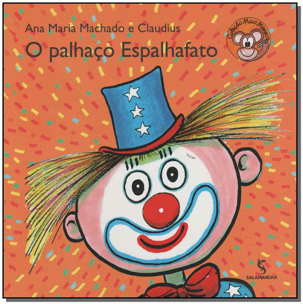 Capa do livro O Palhaço Espalhafato, de Ana Maria Claudius e Machado