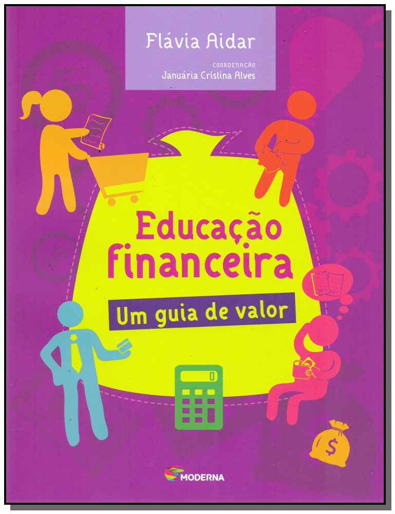 Educacao Financeira um Guia de Valor