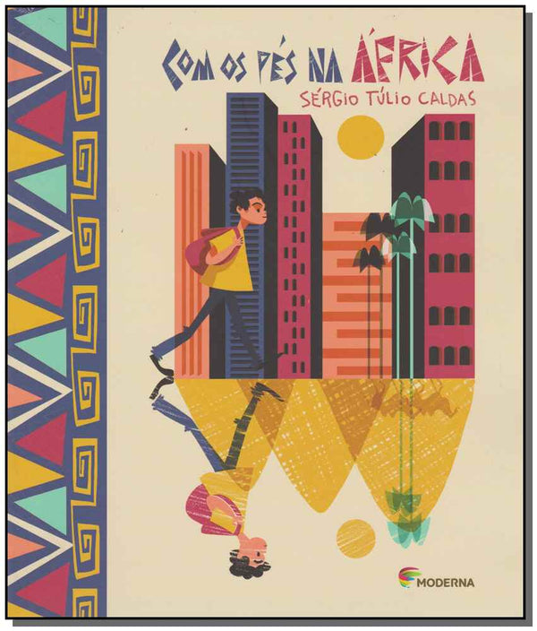 Capa do livro Com os Pés na África, de Sergio Tulio Caldas