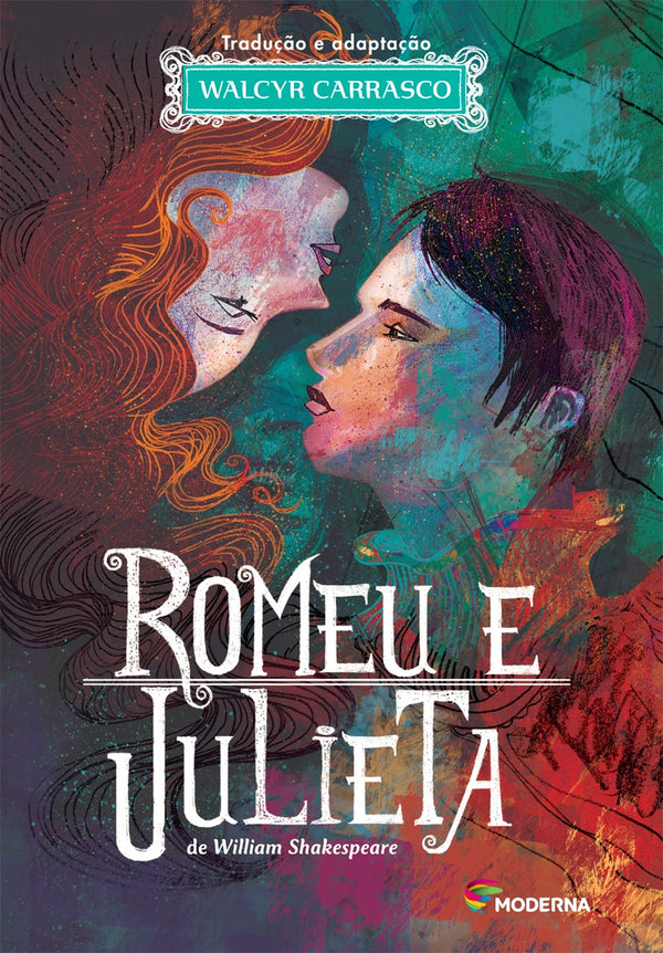 Capa do livro Romeu e Julieta, de Walcyr  / Shakespeare, William Carrasco