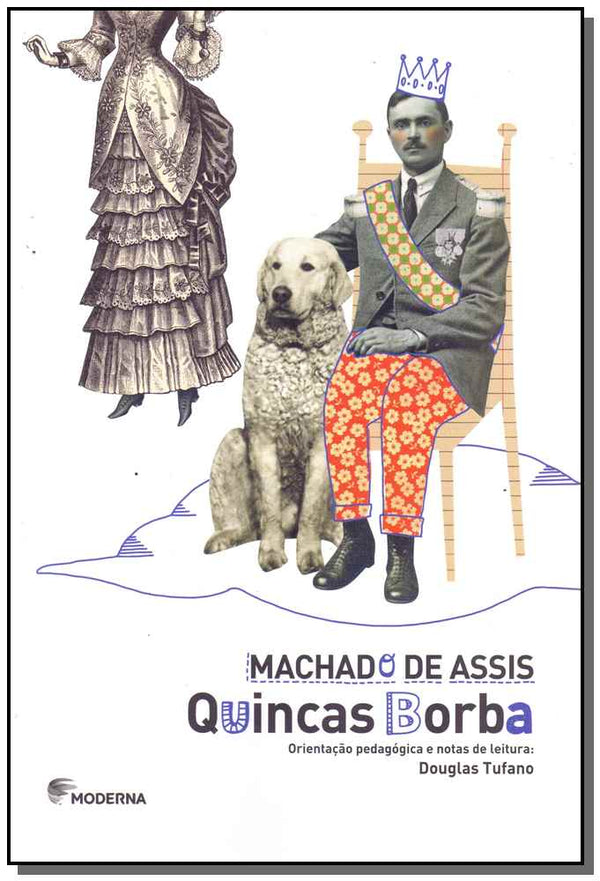 Capa do livro Quincas Borba Ed3, de Machado de  / Tufano, Douglas Assis