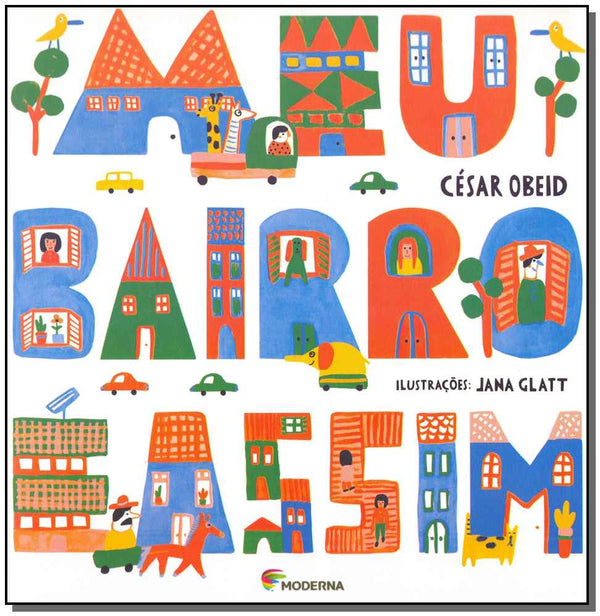 Capa do livro Meu Bairro É Assim, de Cesar Obeid