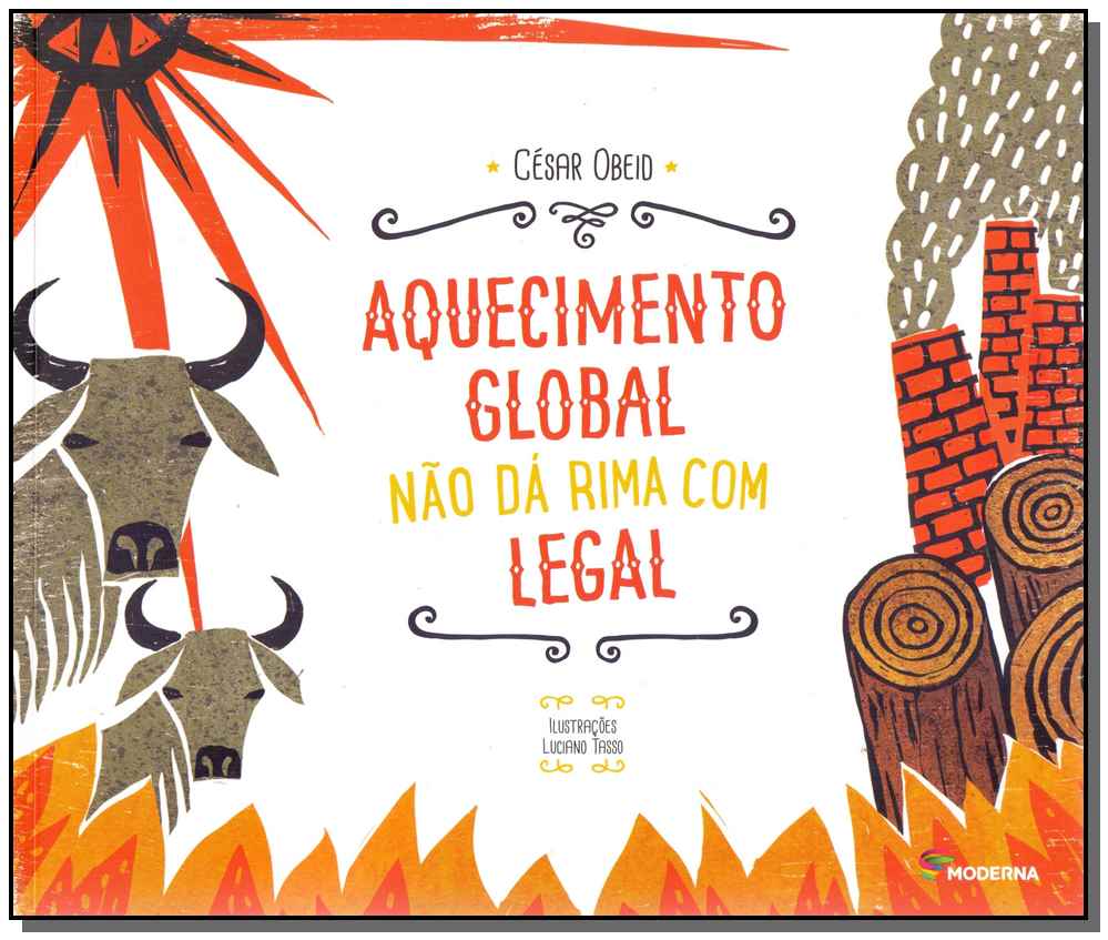 Aquecimento Global Não Dá Rima com Legal