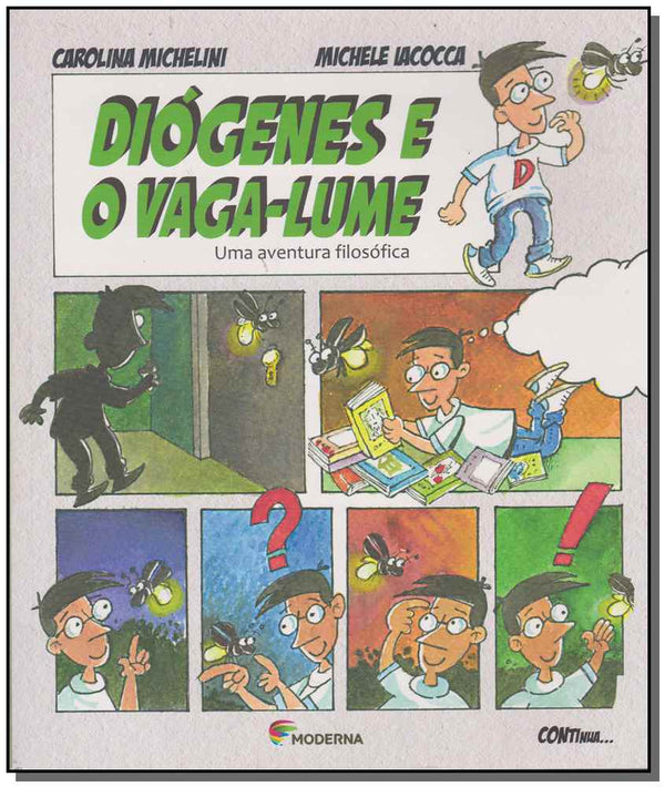 Capa do livro Diógenes e o Vaga-Lume - Uma Aventura Filosófica, de Michele  / Michelini, Carolina Iacocca