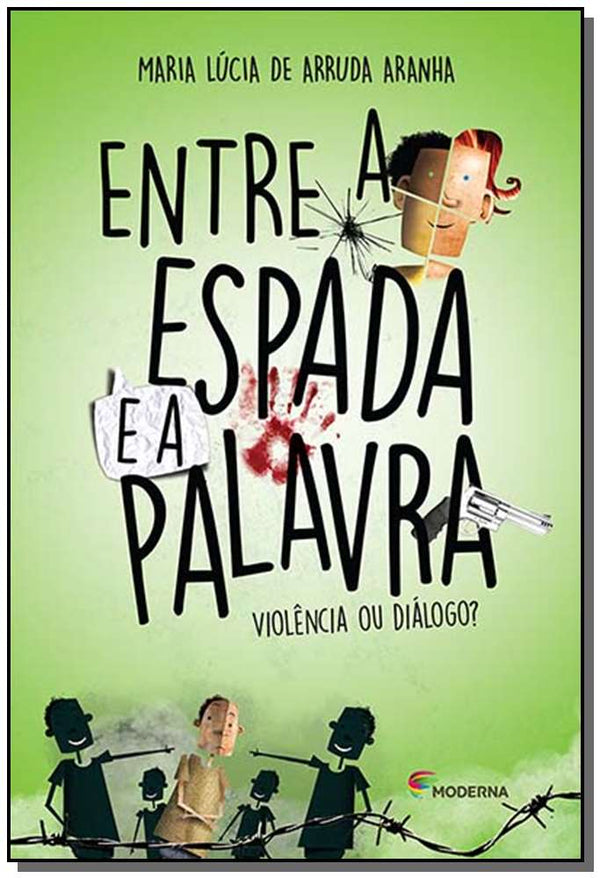 Capa do livro Entre a Espada e a Palavra - 02ed/17, de Maria Lucia de Arruda Aranha