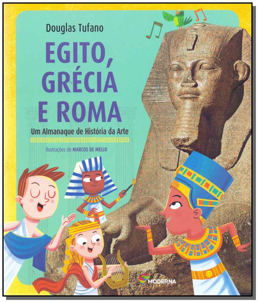 Egito, Grécia e Roma