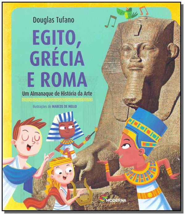 Capa do livro Egito, Grécia e Roma, de Douglas Tufano