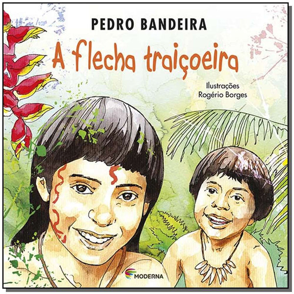 Capa do livro Flecha Traiçoeira, a, de Pedro Bandeira