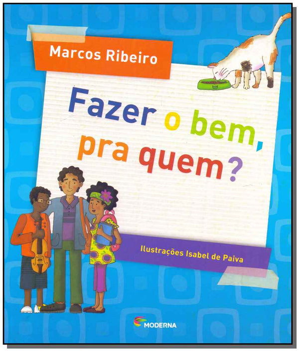Capa do livro Fazer o Bem, pra Quem?, de Marcos Ribeiro