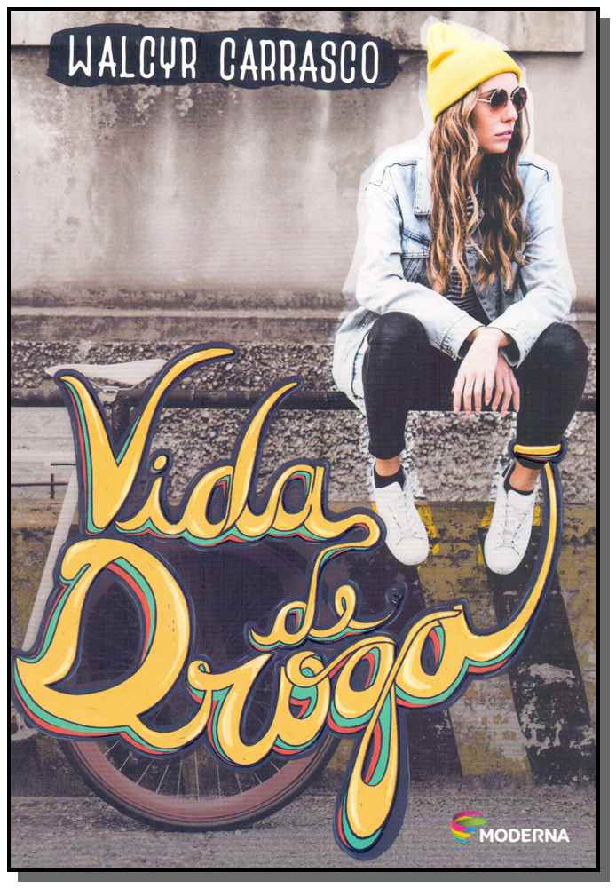 Vida de Droga