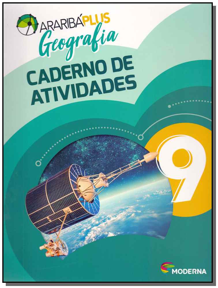 Araribá Plus - Geografia - Caderno de Atividades - 9º Ano - 05ed/18