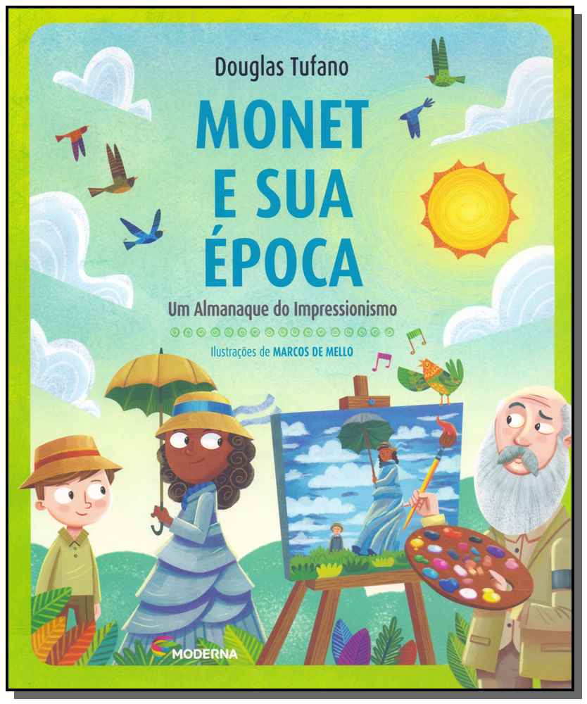Monet e Sua Época