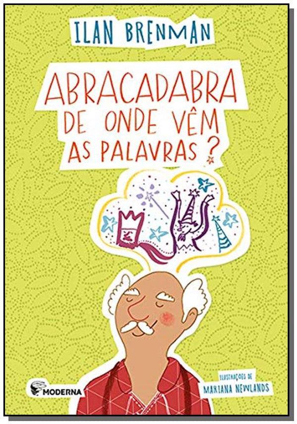 Capa do livro Abracadabra - De Onde Vêm as Palavras?, de Ilan Brenman