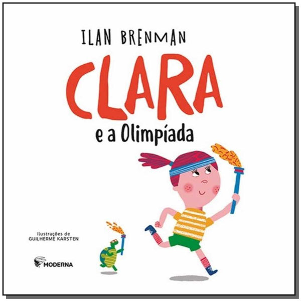 Capa do livro Clara e a Olimpíada, de Ilan Brenman