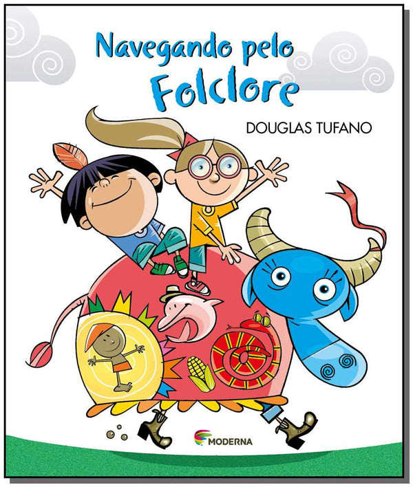 Capa do livro Navegando Pelo Folclore, de Douglas Tufano