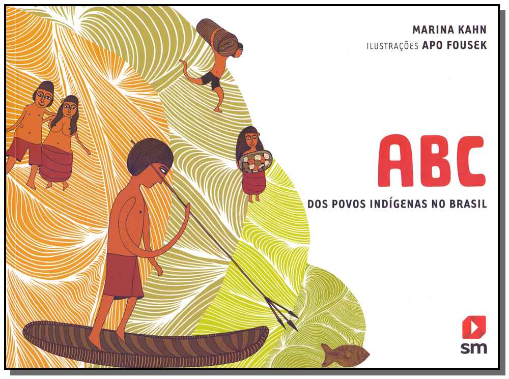 Abc dos Povos Indígenas no Brasil - 02ed/14