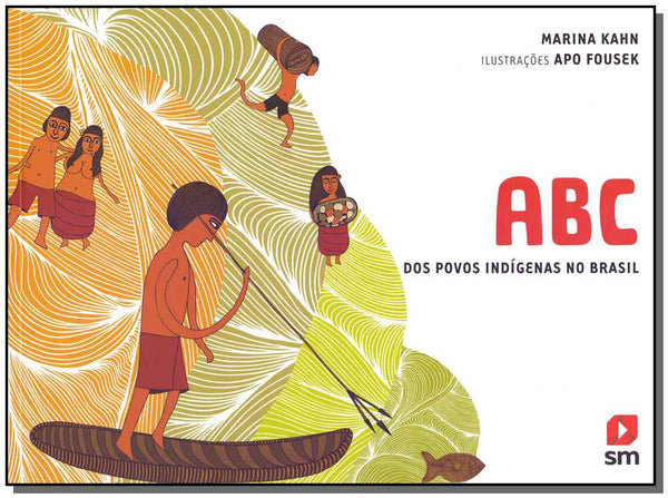 Capa do livro Abc dos Povos Indígenas no Brasil - 02ed/14, de Marina Kahn