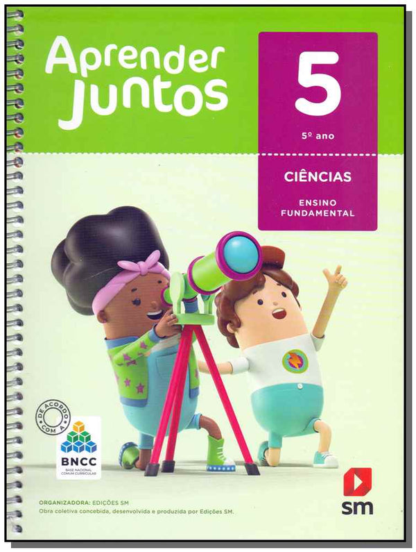 Capa do livro Aprender Juntos - Ciências - 5º Ano - Ensino Fundamental - 06ed/17, de Edicoes Sm
