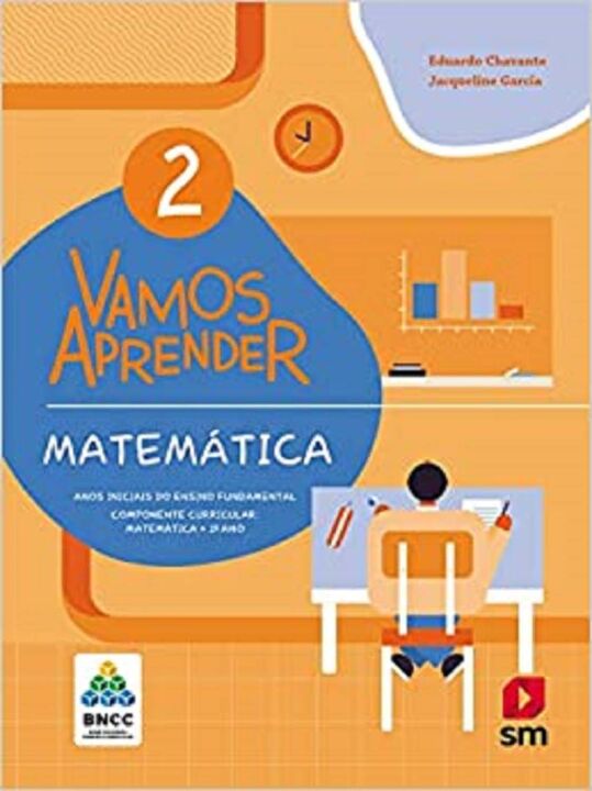 Capa do livro Vamos Aprender - Matemática - 02 Ano - Ensino Fundamental I - 01ed/19, de Eduardo Chavante, Jacqueline Garcia