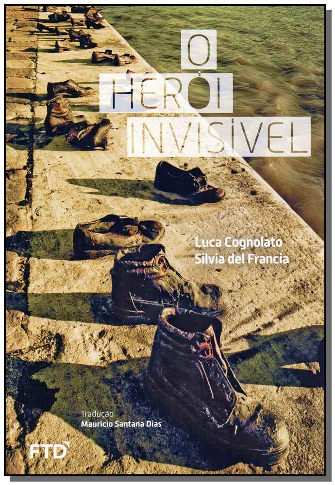 Herói Invisível, o