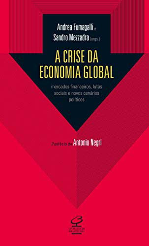 A Crise da Economia Global