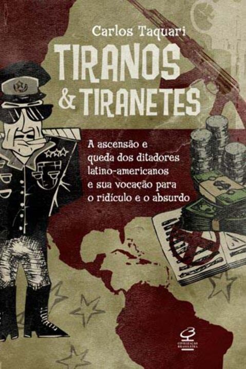 Capa do livro Tiranos e Tiranetes, de Carlos Magno Ribeiro