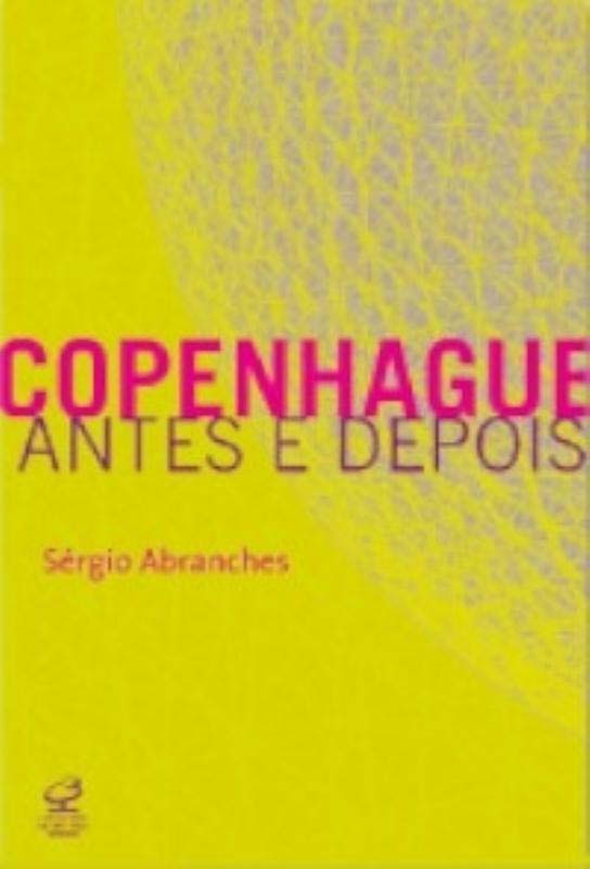 Capa do livro Copenhague: Antes e Depois, de Sergio Abranches