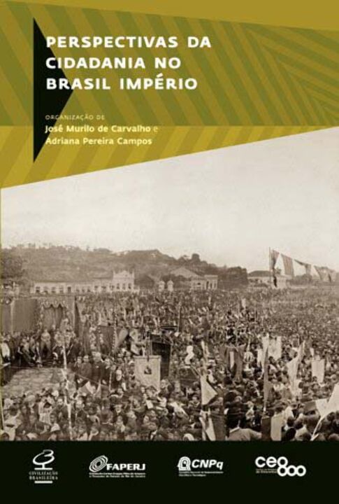 Capa do livro Perspectivas da Cidadania no Brasil Império, de Jose Murilo de Carvalho