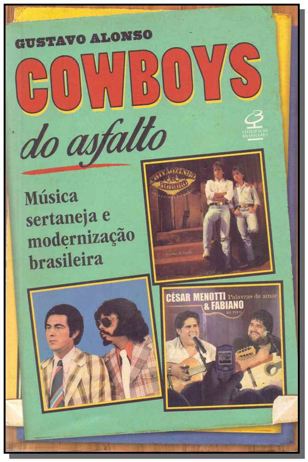 Capa do livro Cowboys do Asfalto, de Gustavo Alonso