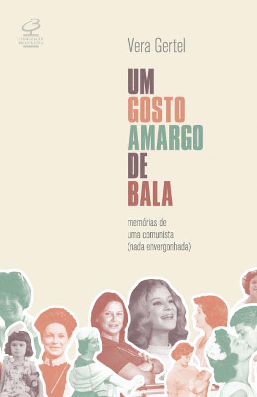 Capa do livro Um Gosto Amargo de Bala, de Vera Gertel