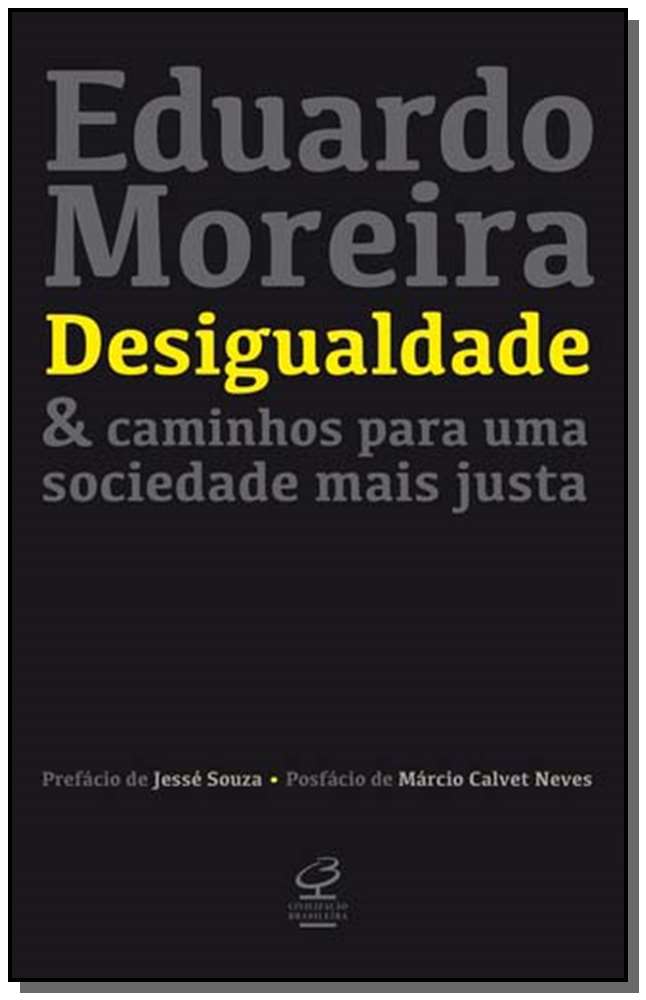 Desigualdade & Caminhos para uma Sociedade Mais Justa