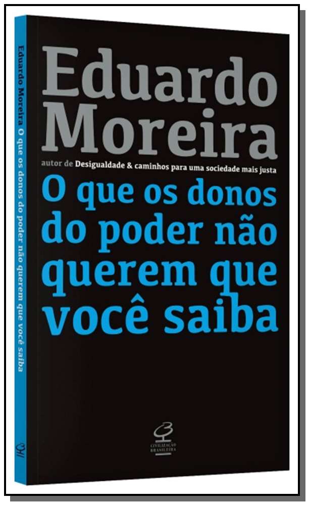 Que os Donos do Poder Não Querem que Você Saiba, o