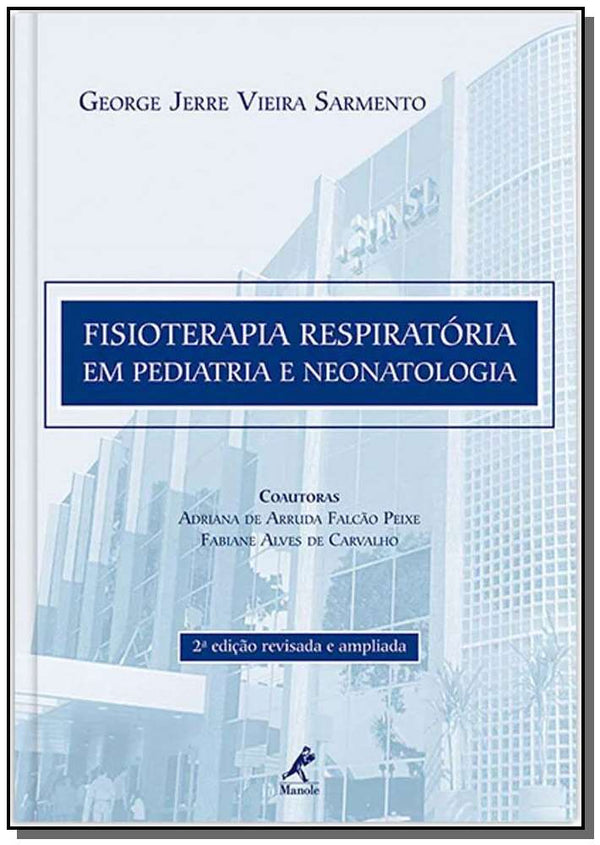 Capa do livro Fisioterapia Respiratória em Pediatria e Neonatolo, de George Jerre Vieira Sarmento