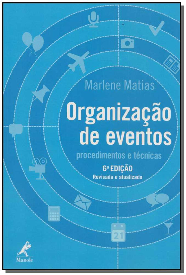 Capa do livro Organização de Eventos - 06ed/13, de Marlene Matias
