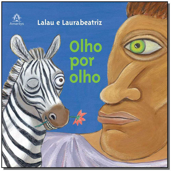 Capa do livro Olho por Olho 01, de Lalau e Laurabeatriz