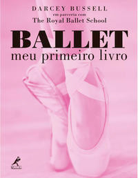 Capa do livro Ballet, de Darcey Bussell