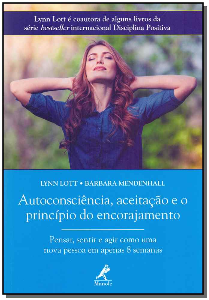 Autoconsciencia, Aceitação Princípio do Encorajamento