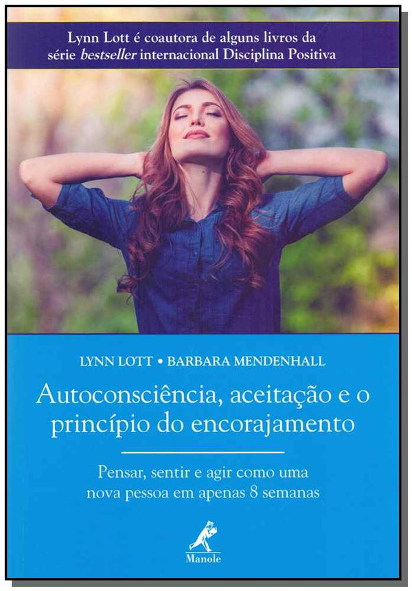 Capa do livro Autoconsciencia, Aceitação Princípio do Encorajamento, de Lynn Lott, Barbara Mendenhall