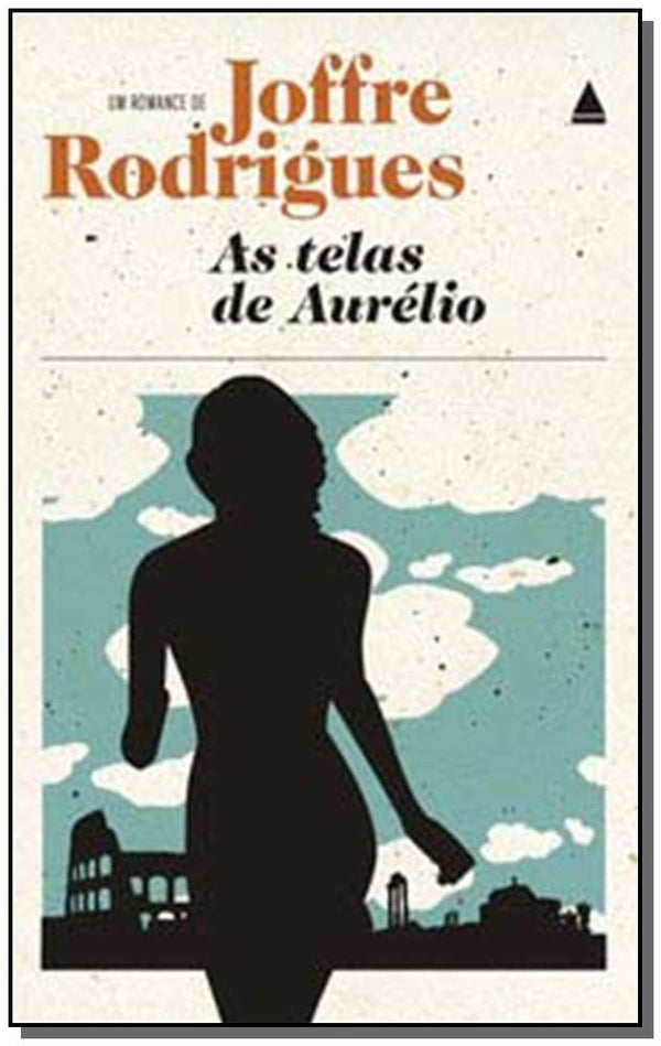 Capa do livro Telas de Aurélio, as, de Joffre Rodrigues