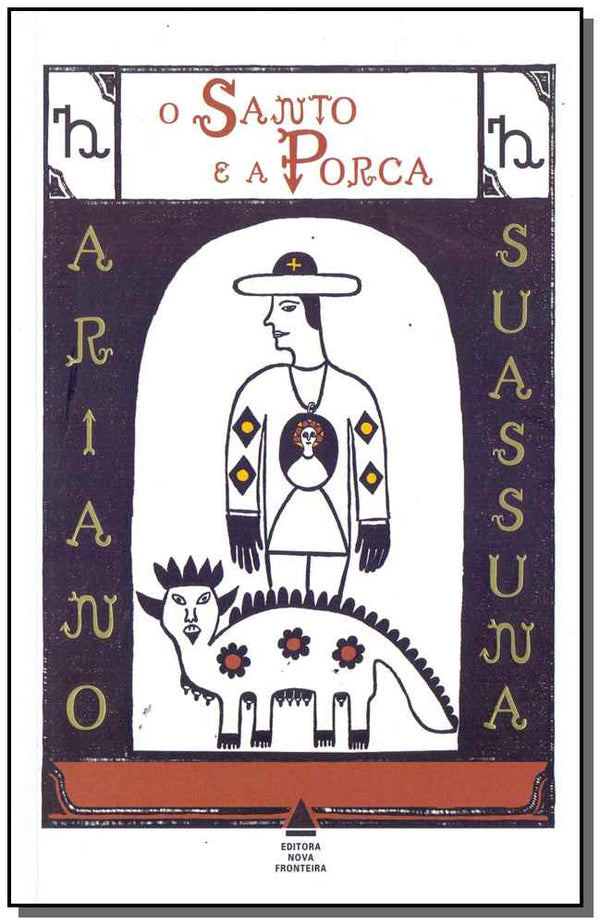 Capa do livro Santo e a Porca, o, de Ariano Suassuna