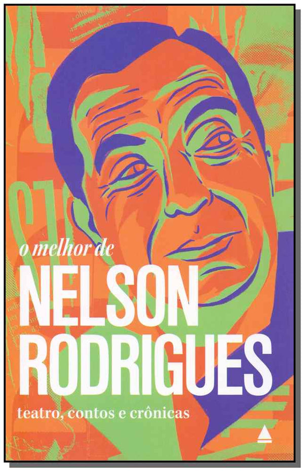 Capa do livro O Melhor de Nelson Rodrigues, de Nelson Rodrigues
