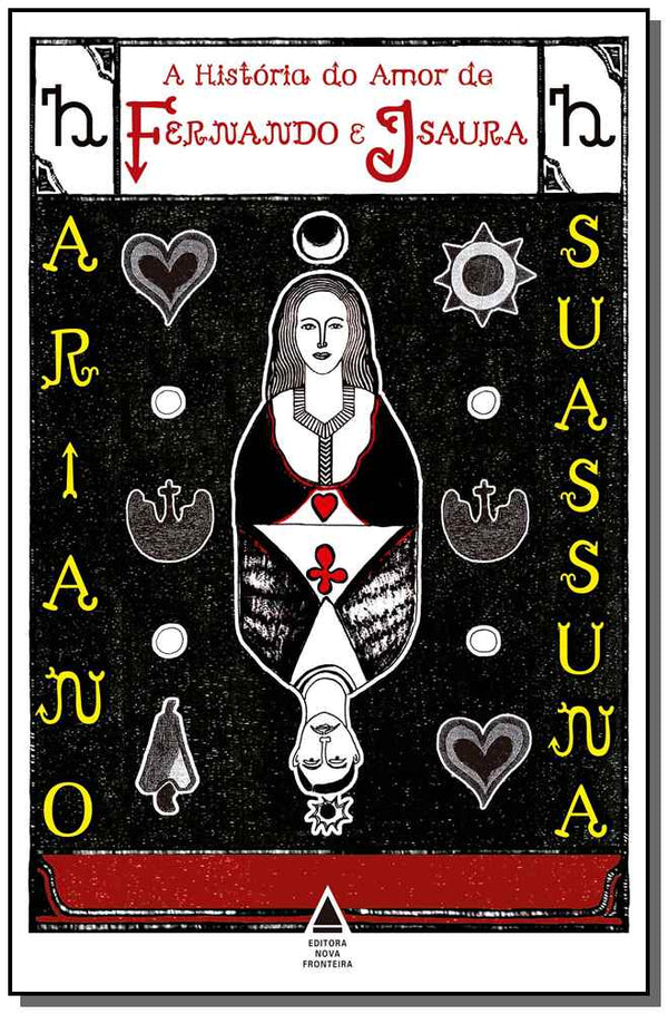 Capa do livro História do Amor de Fernando e Isaura, a, de Ariano Suassuna