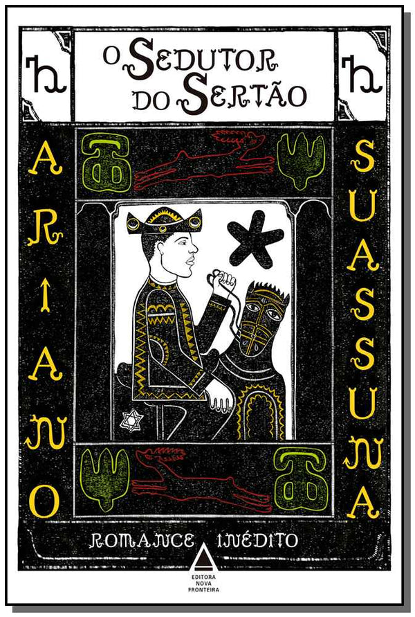 Capa do livro Sedutor do Sertao, o, de Ariano Suassuna
