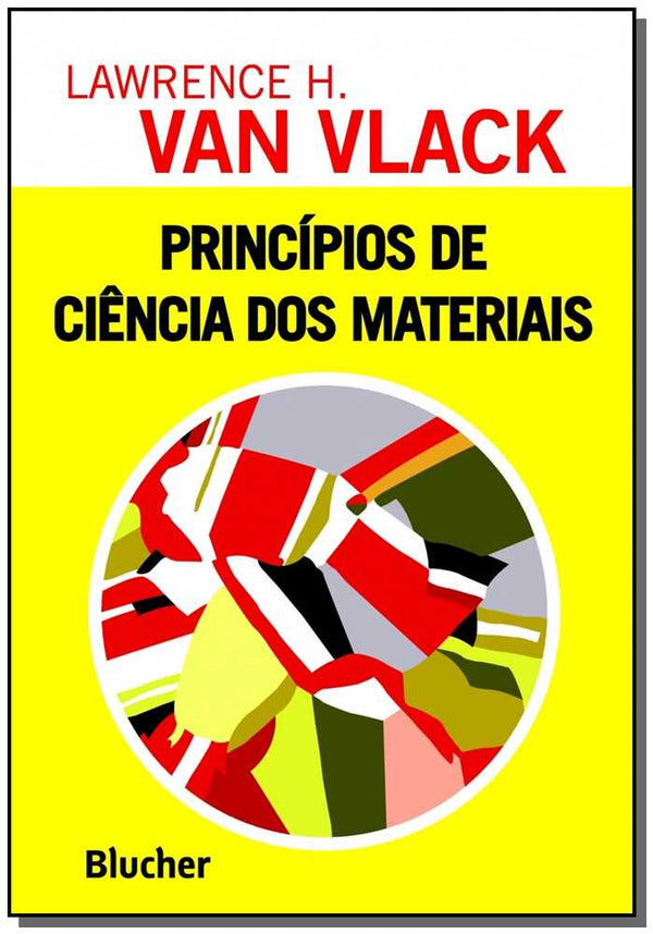 Capa do livro Princípios de Ciência dos Materiais, de Lawrence H. Van Vlack